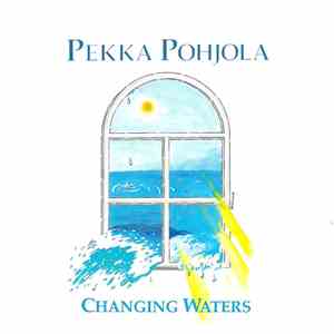 Pekka Pohjola - Changing Waters download free