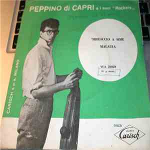 Peppino Di Capri E I Suoi 5 Rockers - 'Mbraccio A Mme / Malatia download free