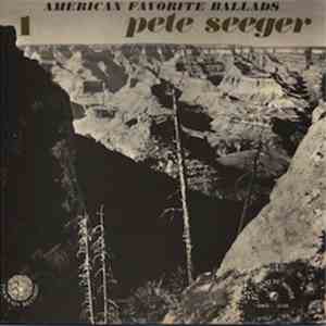Pete Seeger - American Favorite Ballads, Vol. 1 download free
