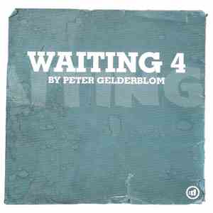 Peter Gelderblom - Waiting 4 download free