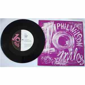 Phil Wilson  - 10 Miles download free