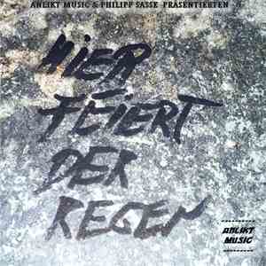 Philipp Sasse - Hier feiert der Regen download free