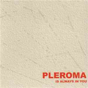 Pleroma - Is Always In You download free