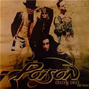 Poison  - Crack A Smile... And More! download free