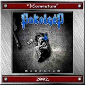 Pokolgép - Momentum - Végtelen Úton download free