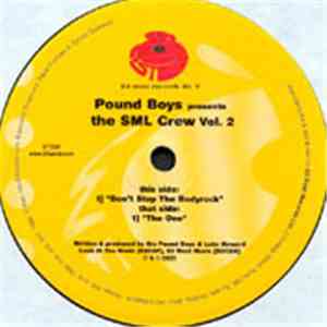 Pound Boys Presents The SML Crew - Vol. 2 download free