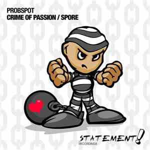 Probspot - Crime Of Passion / Spore download free