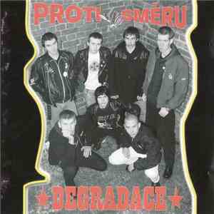 Proti Směru / Degradace - Proti Směru Vs. Degradace download free