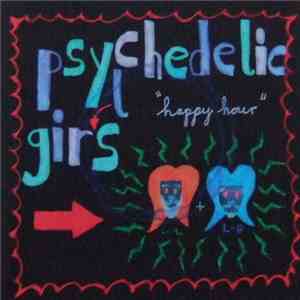Psychedelic Girls - Happy Hour download free