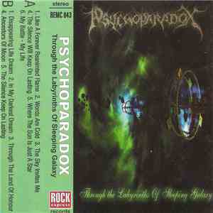 Psychoparadox - Through The Labyrinths Of Sleeping Galaxy download free