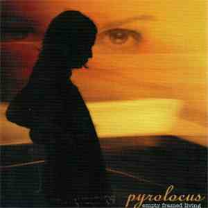 Pyrolocus - Empty Framed Living download free