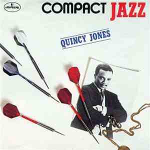 Quincy Jones - Compact Jazz: Quincy Jones download free