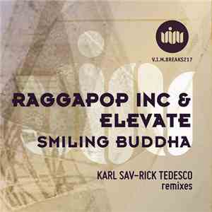 Raggapop Inc & Elevate - Smiling Buddha download free