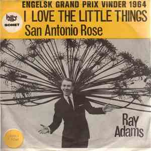 Ray Adams - I Love The Little Things download free