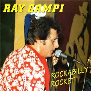 Ray Campi - Rockabilly Rocket download free