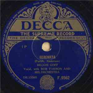 Reggie Goff With Bob Farnon And His Orchestra / Reggie Goff With Bob Farnon's Dixielanders And The Velvetones  - Serenata / One, Two, Three, A-Lairah download free
