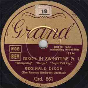 Reginald Dixon - Dixon In Swingtime download free