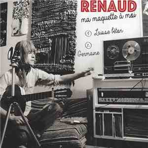 Renaud - Ma Maquette A Moi download free