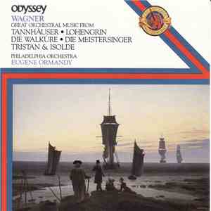 Richard Wagner, Eugene Ormandy, The Philadelphia Orchestra - Great Orchestral Music download free