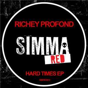 Richey Profond - Hard Times EP download free