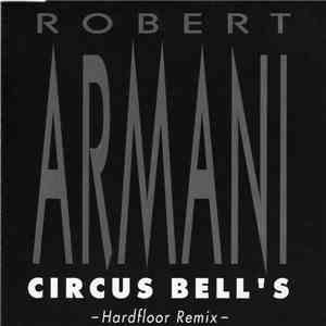 Robert Armani - Circus Bells download free