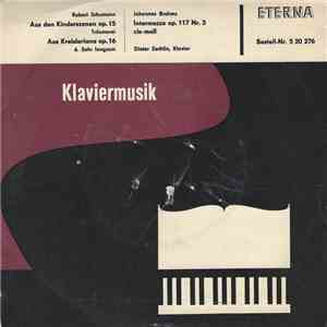 Robert Schumann / Johannes Brahms ; Dieter Zechlin - Klaviermusik download free