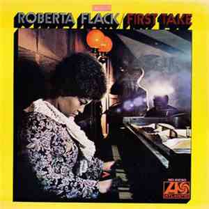 Roberta Flack - First Take download free