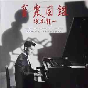 Ryuichi Sakamoto - Illustrated Musical Encyclopedia download free