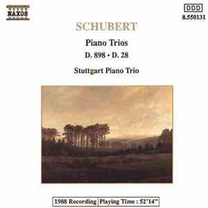 Schubert / Stuttgart Piano Trio - Piano Trios D. 898 - D. 28 download free