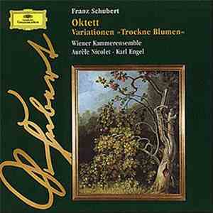 Schubert / Wiener Kammerensemble, Aurèle Nicolet, Karl Engel - Oktett F-dur D 803 - D 802 download free