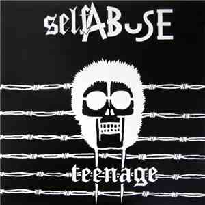 Self Abuse  - Teenage download free