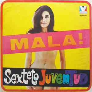 Sexteto Juventud - Mala download free
