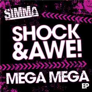 Shock & Awe! - Mega Mega EP download free