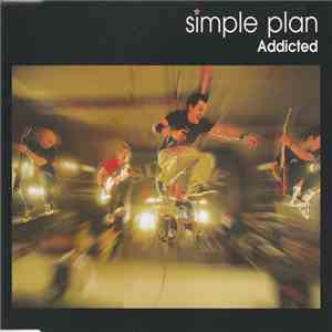 Simple Plan - Addicted download free