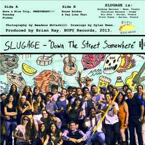 Slugage - Down The Street Somewhere download free