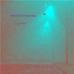 Spaceschneider, Terence Kemp McKenna - Fearispace download free