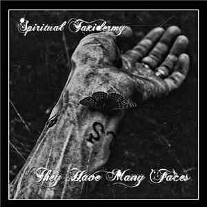 Spiritual Taxidermy - They Have Many Faces download free