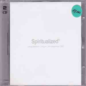 Spiritualized - Live At Stollwerk Cologne 26th September 2003 download free
