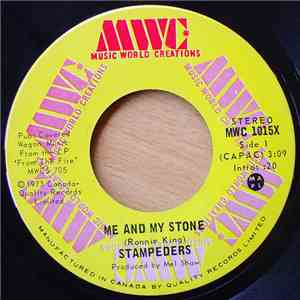 Stampeders - Me And My Stone / Good Bye Good Bye download free