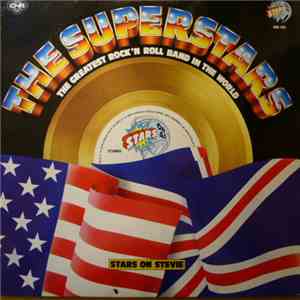 Stars On 45 - The Superstars (The Greatest Rock 'N Roll Band In The World) download free