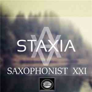 Staxia - Saxophonist XXI download free