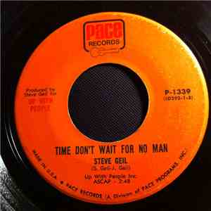 Steve Geil - Time Don't Wait For No Man download free