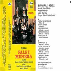 Sviraju Pale I Menka ,I Ansambl Novice Nikolića I Radeta Jovanovića - Sviraju Pale I Menka download free