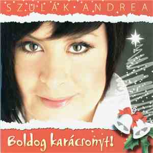 Szulák Andrea - Boldog Karácsonyt! download free