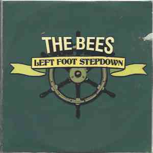 The Bees - Left Foot Step Down download free