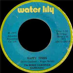 The Boris Gardiner Happening - Happy Times download free