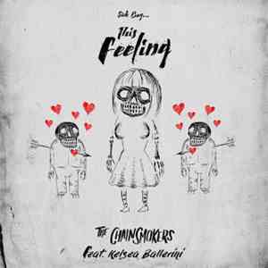 The Chainsmokers - Sick Boy...This Feeling download free