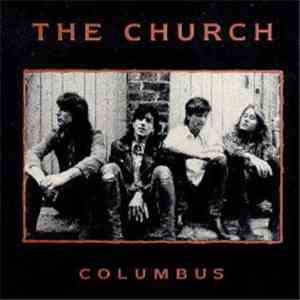 The Church - Columbus download free