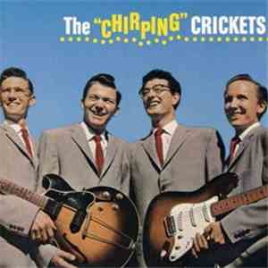 The Crickets  - The "Chirping" Crickets download free