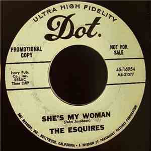 The Esquires  - She's My Woman / Misfortune download free